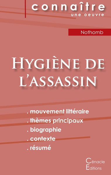 Picture of Fiche de lecture Hygiène de l'assassin de Nothomb (Analyse littéraire de référence et résumé complet)