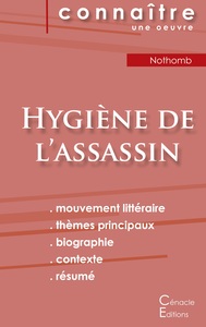 Picture of Fiche de lecture Hygiène de l'assassin de Nothomb (Analyse littéraire de référence et résumé complet)
