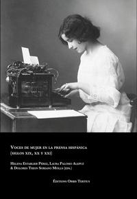 Picture of Voces de mujer en la prensa hispánica  (siglos XIX, XX y XXI)