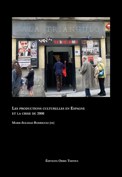 Picture of Les productions culturelles en Espagne  et la crise de 2008