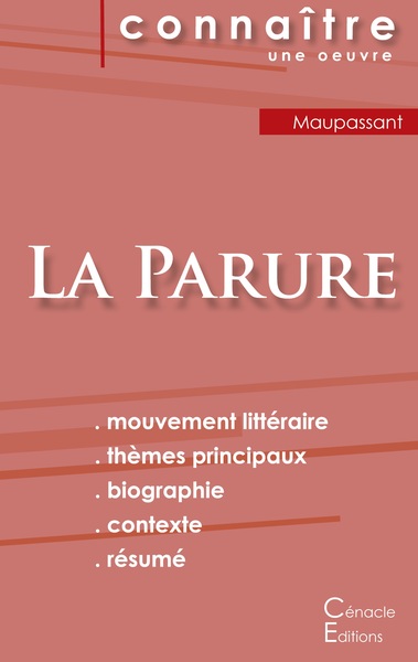 Picture of Fiche de lecture La Parure de Guy de Maupassant (Analyse littéraire de référence et résumé complet)