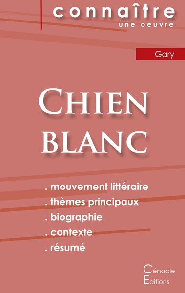 Picture of Fiche de lecture Chien blanc de Romain Gary (Analyse littéraire de référence et résumé complet)