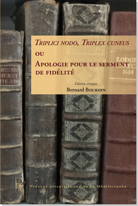 Picture of Triplici nodo, Triplex cuneus ou Apologie pour le serment de fidélité