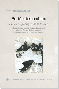 Picture of Portée des ombres - Pour une poétique de la lecture