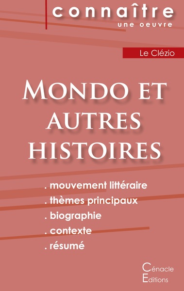 Picture of Fiche de lecture Mondo et autres histoires de Le Clézio (analyse littéraire de référence et résumé complet)
