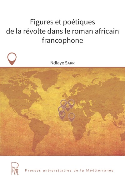 Picture of Figures et poétiques de la révolte dans le roman africain francophone