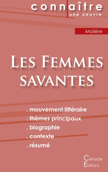 Picture of Fiche de lecture Les Femmes savantes de Molière (Analyse littéraire de référence et résumé complet)