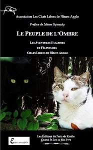 Picture of Le peuple de l'ombre - Les aventures humaines et félines des Chats Libres de Nîmes Agglo