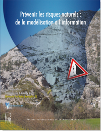 Picture of Prévenir les risques naturels : de la modélisation à l'information