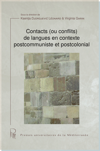 Picture of Contacts (ou conflits) de langues en contexte postcommuniste et postcolonial