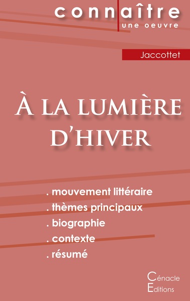 Picture of Fiche de lecture À la lumière d'hiver de Philippe Jaccottet (Analyse littéraire de référence et résumé complet)