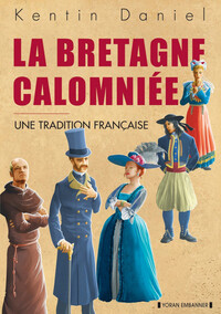 Picture of La Bretagne calomniée