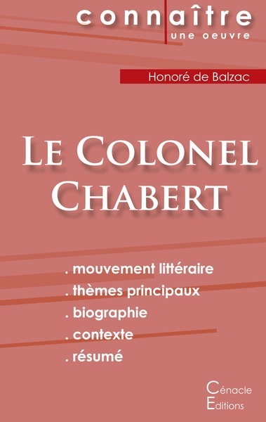 Picture of Fiche de lecture Le Colonel Chabert de Balzac (Analyse littéraire de référence et résumé complet)