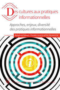 Picture of Des cultures aux pratiques informationnelles