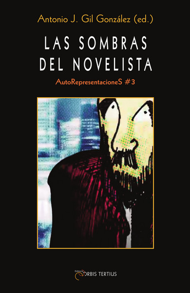 Image de Las sombras del novelista - AutoRepresentacioneS #3