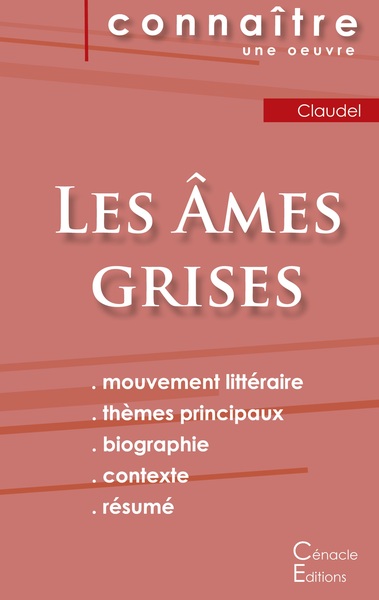 Picture of Fiche de lecture Les Âmes grises de Claudel (Analyse littéraire de référence et résumé complet)