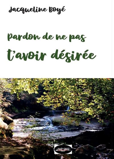 Picture of Pardon de ne pas t'avoir désirée