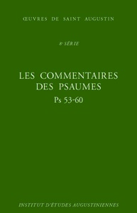 Image de Les Commentaires des Psaumes - Enarrationes in psalmos