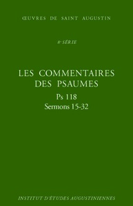 Image de Les Commentaires des Psaumes - Enarrationes in psalmos