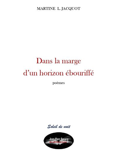 Picture of Dans la marge d'un horizon ébouriffé