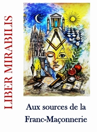 Image de Aux sources de la Franc-Maçonnerie