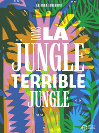 Picture of Dans la jungle terrible jungle