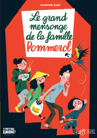 Picture of Le grand mensonge de la famille Pommerol