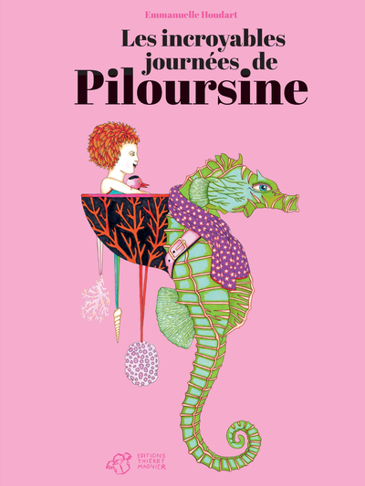 Picture of Les incroyables journées de Piloursine