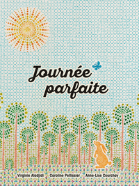 Picture of Journée parfaite