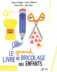 Picture of Le grand livre de bricolage des enfants