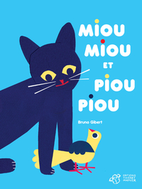 Picture of MIOUMIOU ET PIOUPIOU