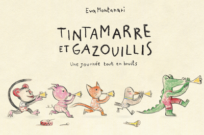Picture of Tintamarre et gazouillis - Une journée tout en bruits
