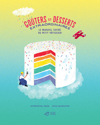 Image de Goûters et desserts extraordinaires