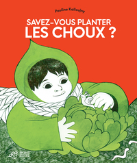 Picture of Savez-vous planter les choux ?