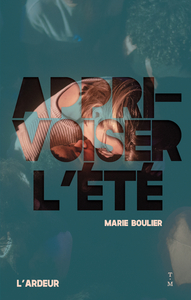 Picture of Apprivoiser l'été