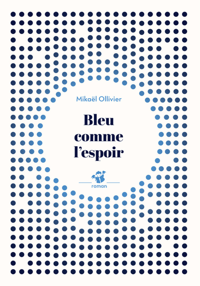 Image de Bleu comme l'espoir