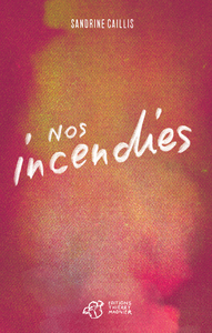 Picture of Nos incendies