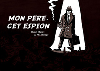 Picture of Mon père, cet espion
