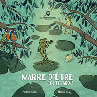 Image de Marre d'être un têtard !