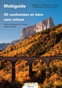 Image de 50 randonnées sans voiture en Isère