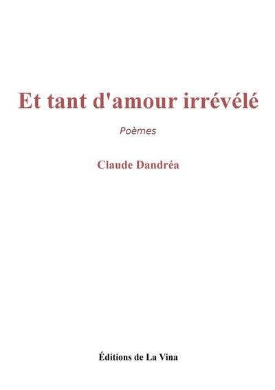 Picture of Et tant d'amour irrévélé