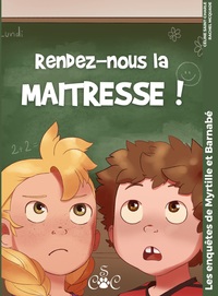 Picture of Rendez-nous la maitresse