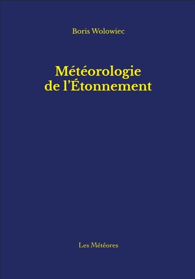 Picture of Météorologie de l’Étonnement