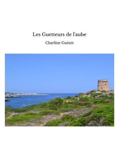 Picture of Les Guetteurs de l'aube