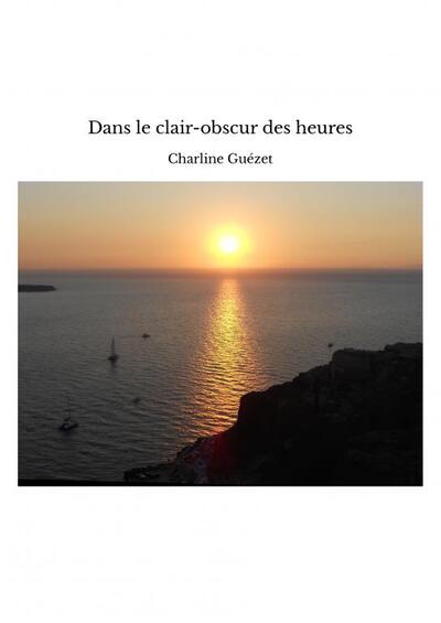 Picture of Dans le clair-obscur des heures
