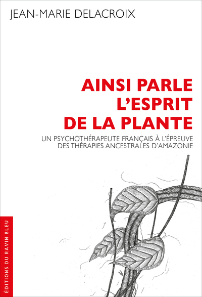 Picture of Ainsi parle l'esprit de la plante