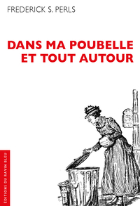 Picture of Dans ma poubelle et tout autour