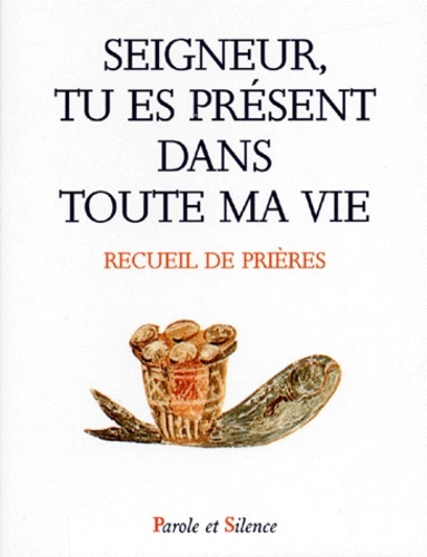 Picture of Seigneur tu es present dans toute ma vie