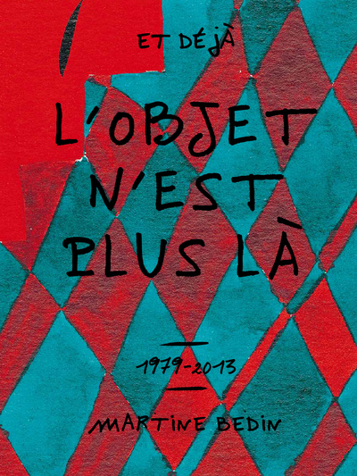 Image de Et Déjà L'Objet N'Est Plus Là