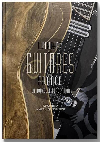 Image de LUTHIERS & GUITARES D'EN FRANCE